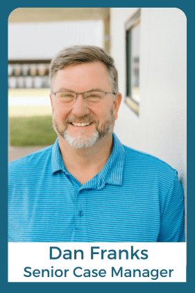 Photo of Dan Franks Senior Case Manager and Houseparent