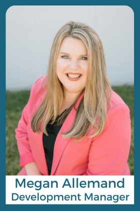 Photo of Megan Allemand Development Manager